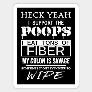 Support The Poops Magnet